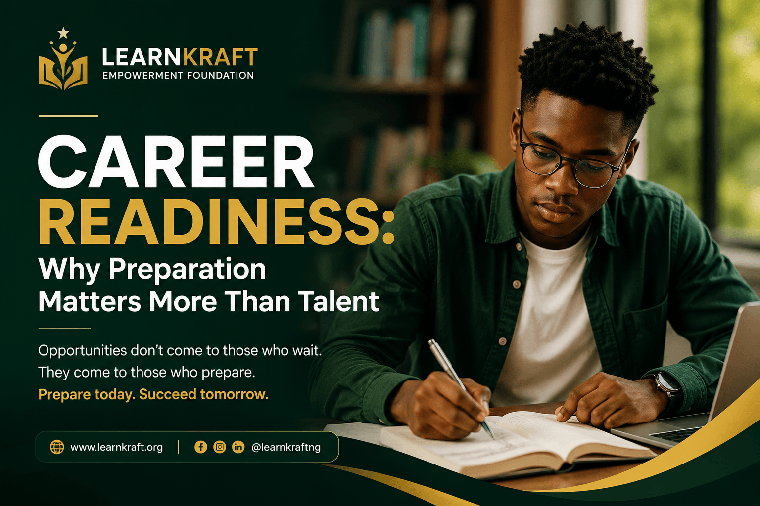 Career Readiness: Why Preparation Matters More Than Talent