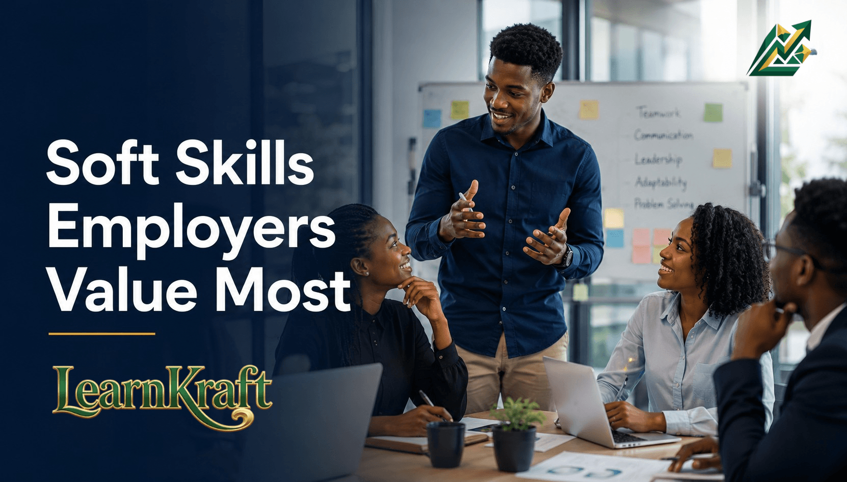 Soft Skills Employers Value Most in 2026